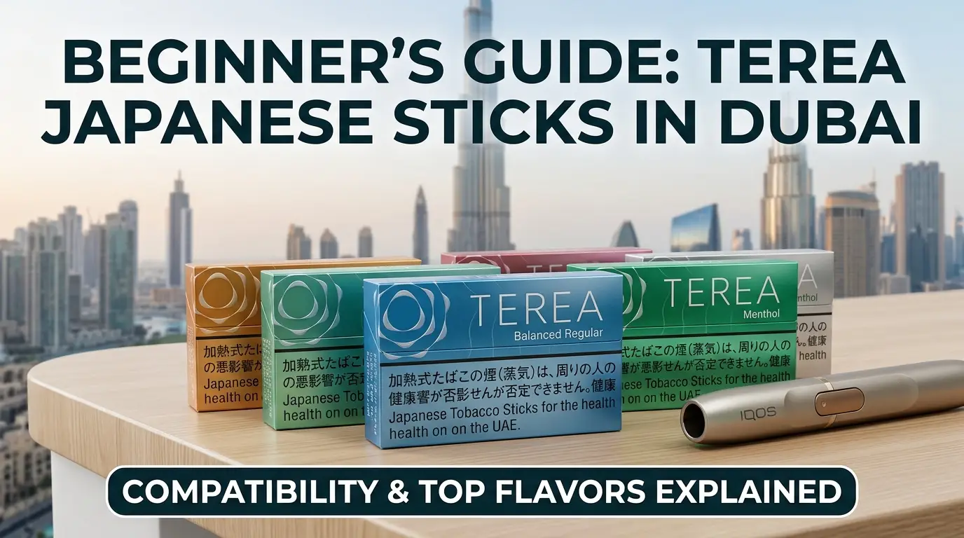 TEREA Japan tobacco sticks guide for beginners in Dubai
